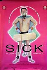 Watch Sick: The Life & Death of Bob Flanagan, Supermasochist 0123movies