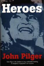Watch Heroes A John Pilger Report 0123movies