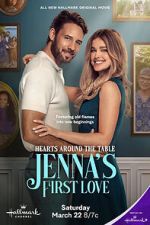 Watch Hearts Around the Table: Jenna\'s First Love 0123movies