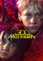 Watch 300 Miles to Heaven 0123movies
