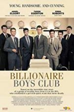 Watch Billionaire Boys Club 0123movies