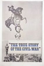 Watch The True Story of the Civil War 0123movies