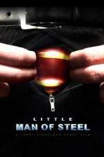 Watch Little Man of Steel 0123movies