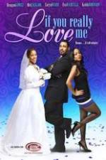 Watch If You Really Love Me 0123movies