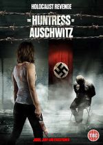 Watch The Huntress of Auschwitz 0123movies
