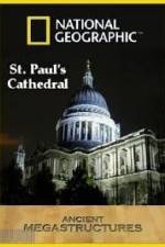 Watch National Geographic:  Ancient Megastructures - St.Paul's Cathedral 0123movies