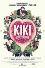 Watch Kiki, Love to Love 0123movies