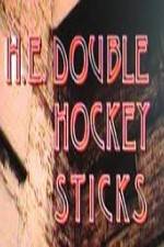 Watch H-E Double Hockey Sticks 0123movies