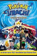 Watch Pokemon: Jirachi - Wish Maker 0123movies
