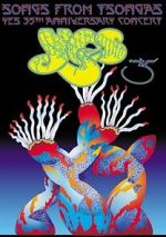 Watch Songs from Tsongas: Yes 35th Anniversary Concert 0123movies