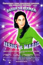 Watch Sarah Silverman: Jesus Is Magic 0123movies