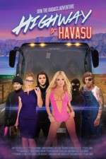 Watch Highway to Havasu 0123movies