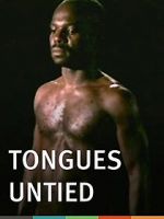 Watch Tongues Untied 0123movies