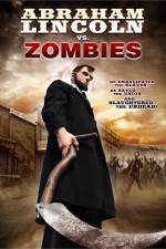 Watch Abraham Lincoln vs Zombies 0123movies