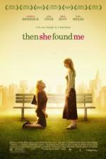 Watch Then She Found Me 0123movies