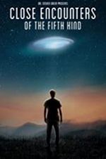 Watch Close Encounters of the Fifth Kind 0123movies