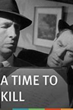 Watch A Time to Kill 0123movies