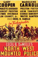 Watch North West Mounted Police 0123movies