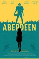 Watch Aberdeen 0123movies