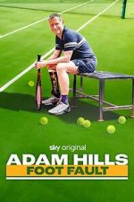 Watch Adam Hills: Foot Fault (TV Special 2024) 0123movies