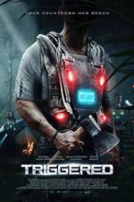 Watch Triggered 0123movies
