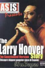 Watch A Gangsta's Story The Life Story Of Larry Hoover 0123movies
