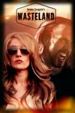 Watch Wasteland 0123movies