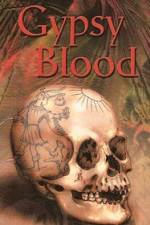 Watch True Stories Gypsy Blood 0123movies