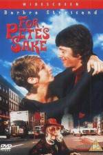 Watch For Petes Sake 0123movies