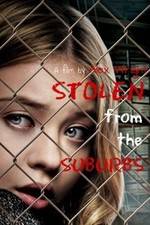 Watch Stolen from the Suburbs 0123movies