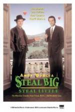 Watch Steal Big Steal Little 0123movies