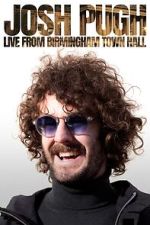 Watch Josh Pugh: Live from Birmingham Town Hall (TV Special 2023) 0123movies