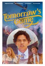 Watch Tomorrow\'s Game 0123movies
