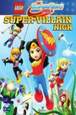 Watch Lego DC Super Hero Girls: Super-Villain High 0123movies