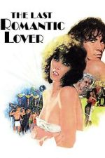 Watch The Last Romantic Lover 0123movies