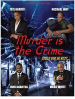 Watch Murder Is the Crime 0123movies