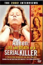 Watch Aileen Life and Death of a Serial Killer 0123movies