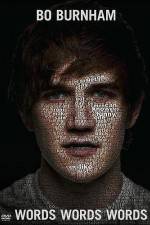 Watch Bo Burnham - Words Words Words 0123movies