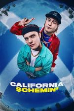 Watch California Schemin\' 0123movies