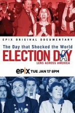 Watch Election Day: Lens Across America 0123movies