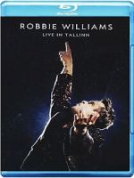 Watch Robbie Williams: Live in Tallinn (TV Special 2013) 0123movies