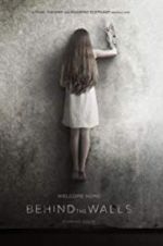 Watch Behind the Walls 0123movies