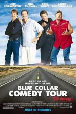 Watch Blue Collar Comedy Tour The Movie 0123movies