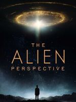 Watch The Alien Perspective 0123movies