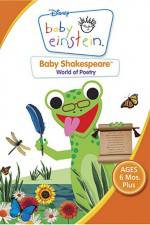 Watch Baby Einstein: Baby Shakespeare World of Poetry 0123movies