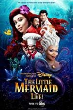 Watch The Little Mermaid Live! 0123movies