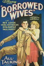 Watch Borrowed Wives 0123movies