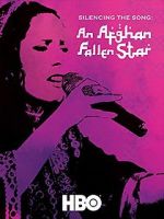 Watch Silencing the Song: An Afghan Fallen Star 0123movies