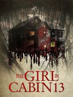 Watch The Girl in Cabin 13 0123movies