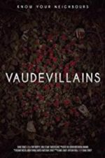 Watch Vaudevillains 0123movies